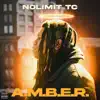 NoLimittc - A.M.B.E.R